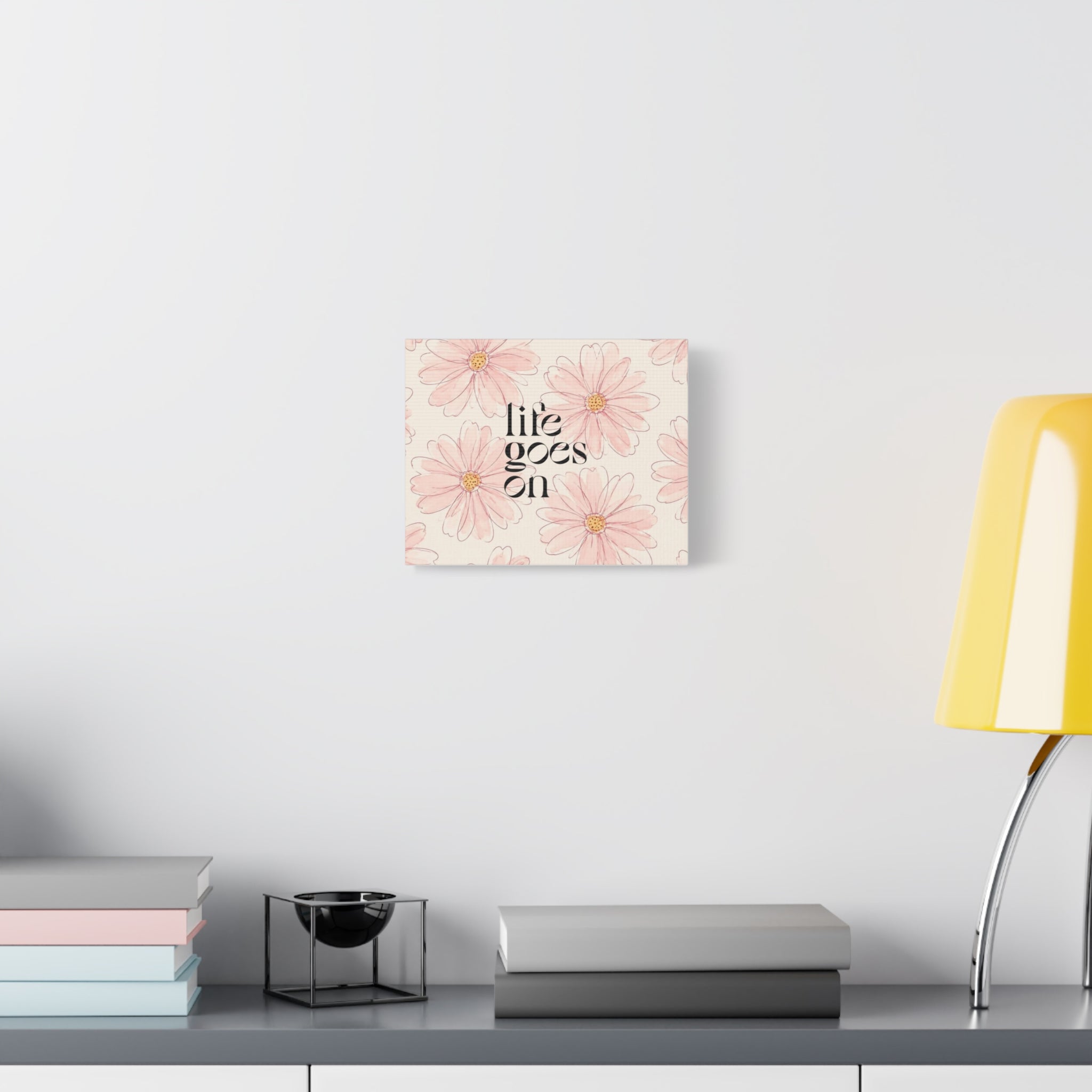 Life Goes On daisies Canvas | Pink floral wall art stretched matte