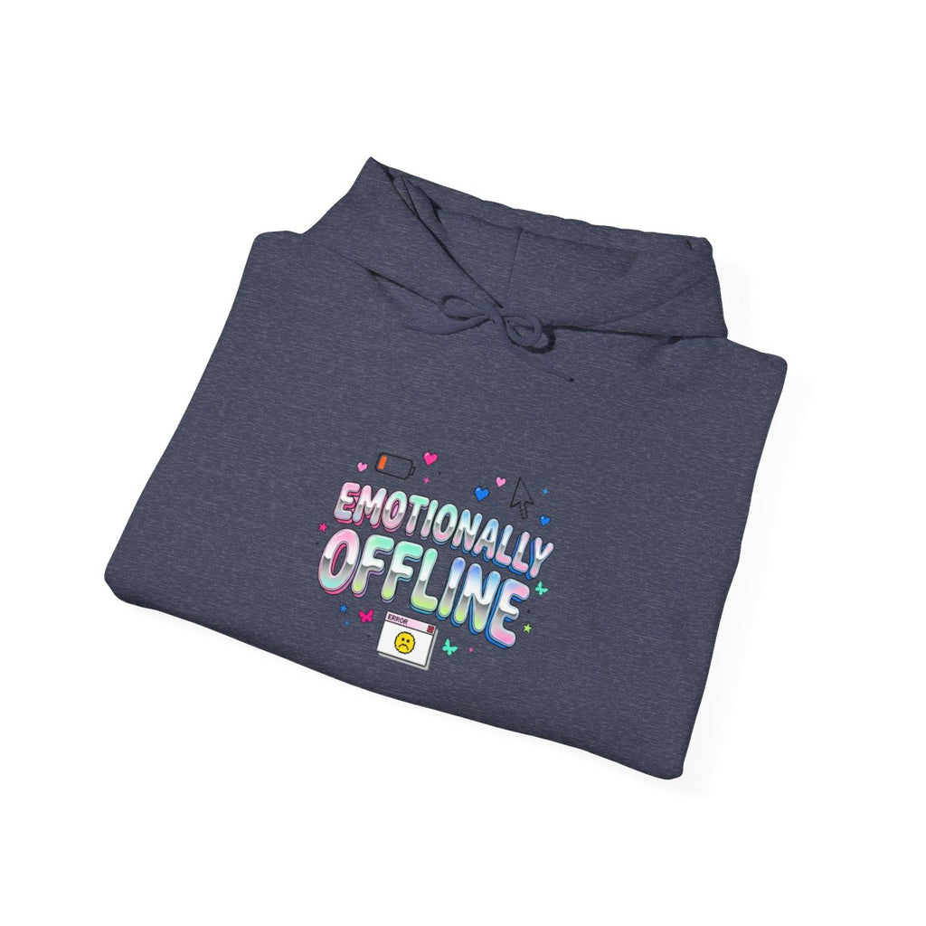 Emotionally Offline- Unisex Heavy Blend™ Hooded Sweatshirt